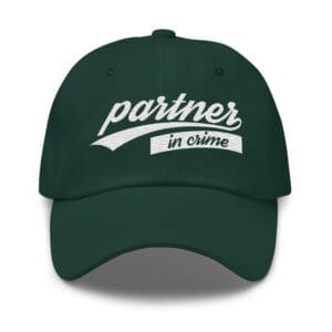 Partner In Crime Embroidered Dad Hat