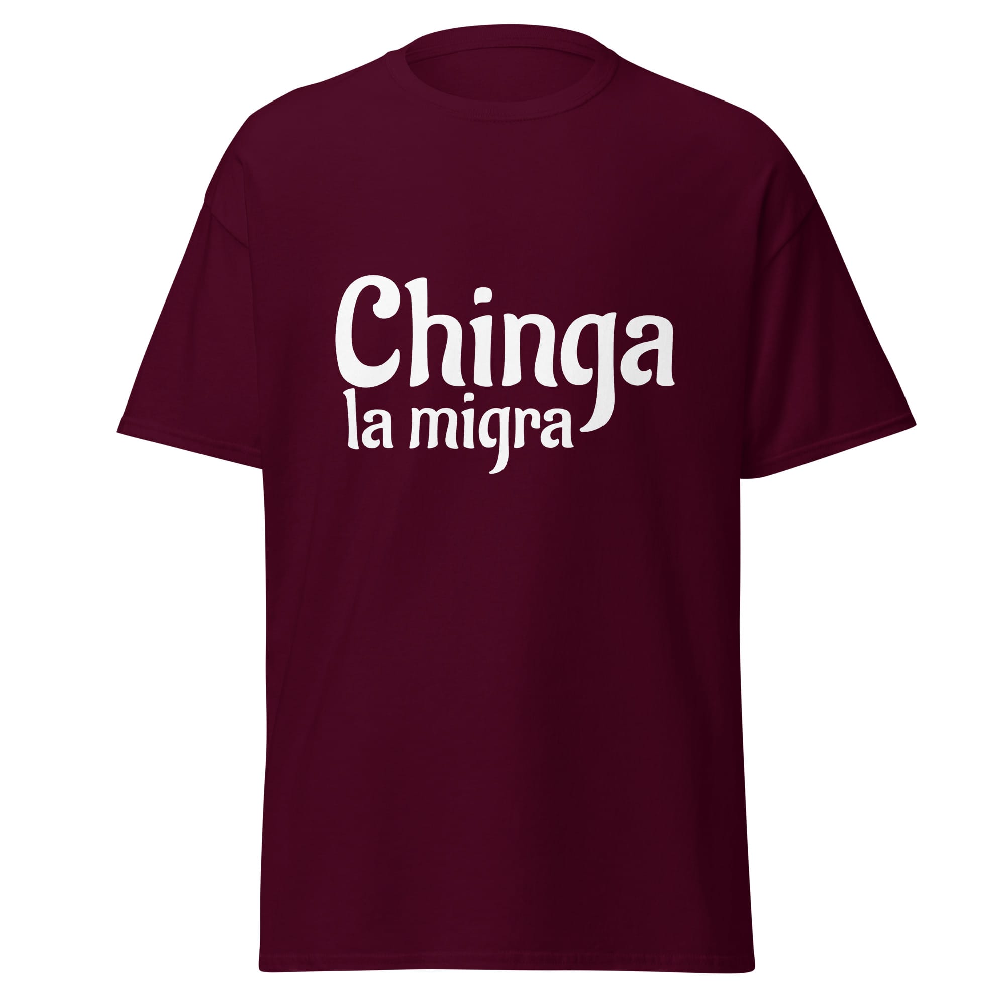 Chinga La Migra T-Shirt