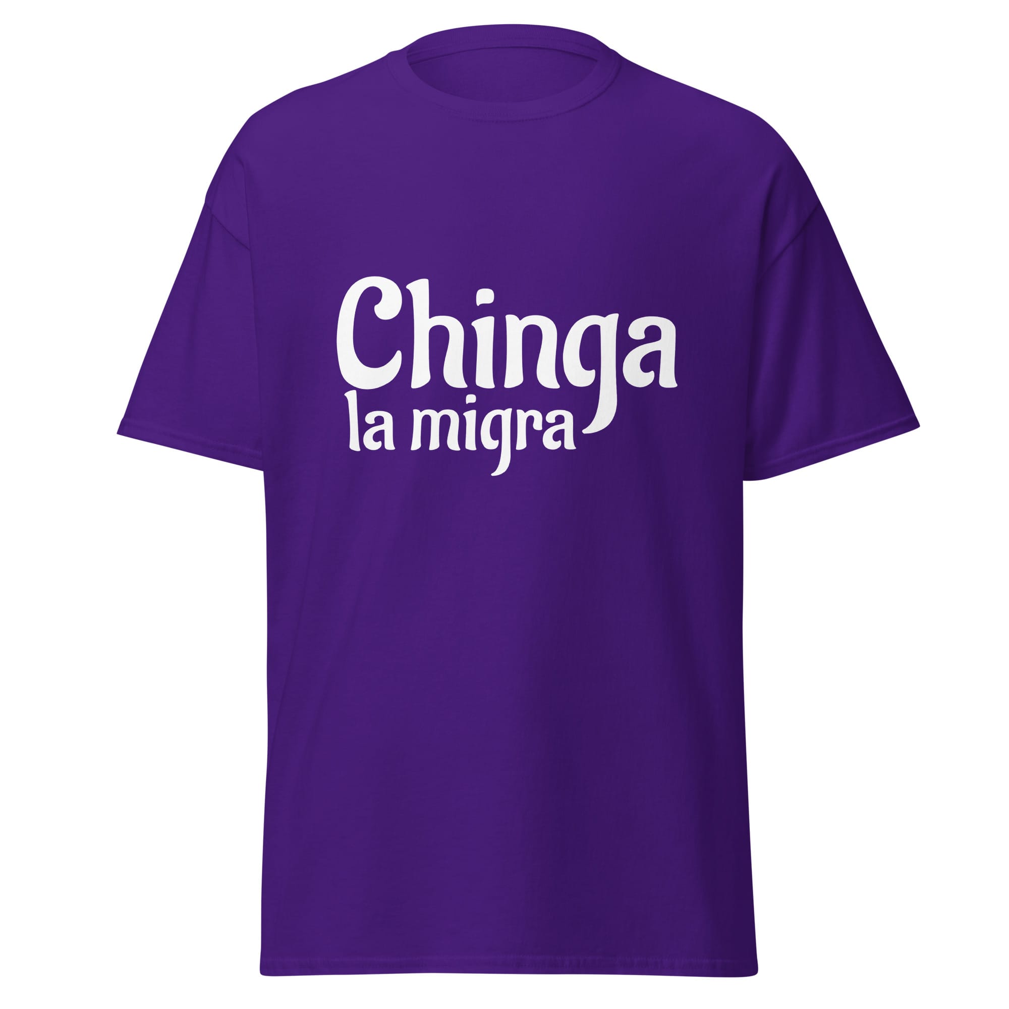 Chinga La Migra T-Shirt
