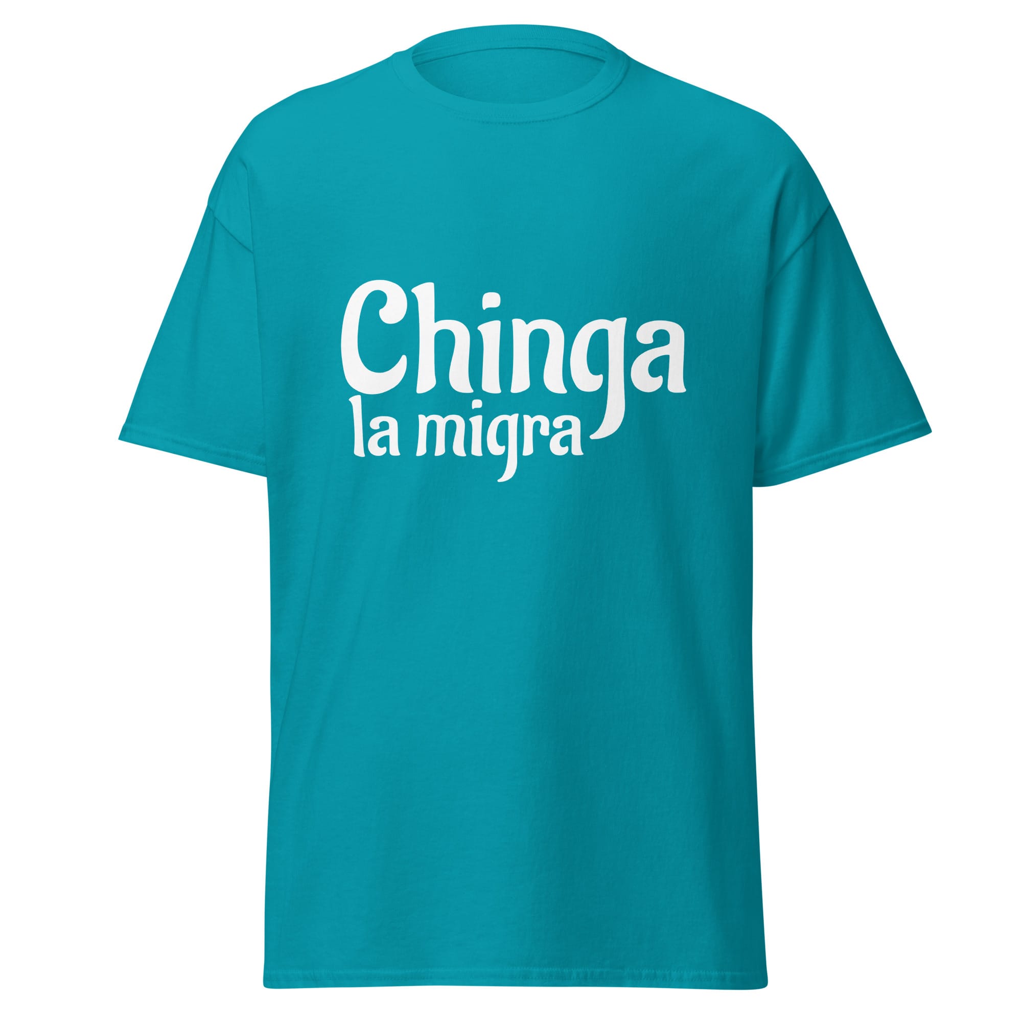 Chinga La Migra T-Shirt